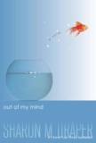 Review of Out of My Mind by Sharon M. Draper
