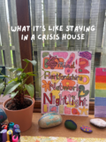 What It’s Like Staying in a Crisis House — Authentically Emily