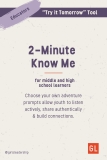 Try it Tomorrow Tool (Middle & High School Educators)- 2 Minute Know Me