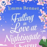 Falling in Love at Nightingale Farm by Emma Bennet