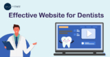 The Essential Guide to Creating an Effective Website for Dentists