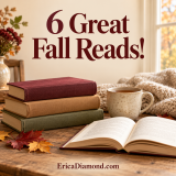6 Great Fall Reads! – Erica Diamond