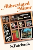 ABBREVIATED MINOR | Kirkus Reviews