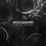 Brooddark – Elusive Power (2026; Cryo Chamber) – Avant Music News