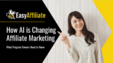 How AI is Changing Affiliate Marketing (What Program Owners Need to Know)