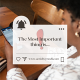 The Most Important thing is… – AerielWynnell